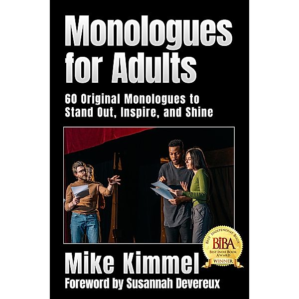 Monologues for Adults (The Professional Actor Series) / The Professional Actor Series, Mike Kimmel