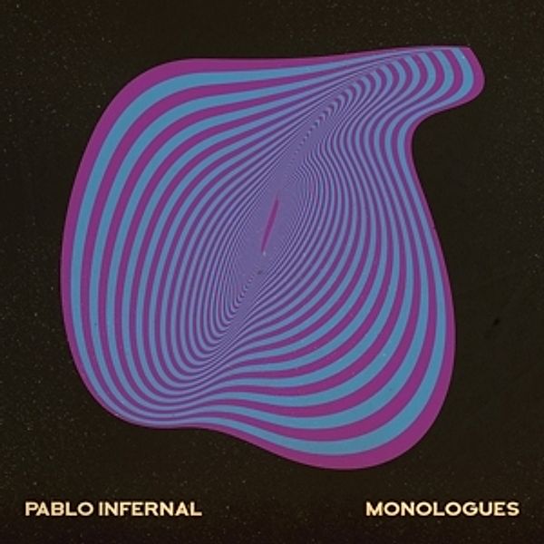 Monologues (Lp+Mp3) (Vinyl), Pablo Infernal