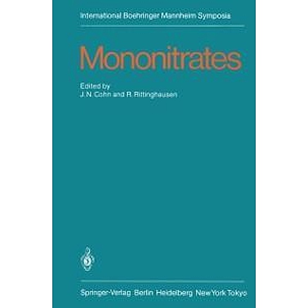 Mononitrates / International Boehringer Mannheim Symposia