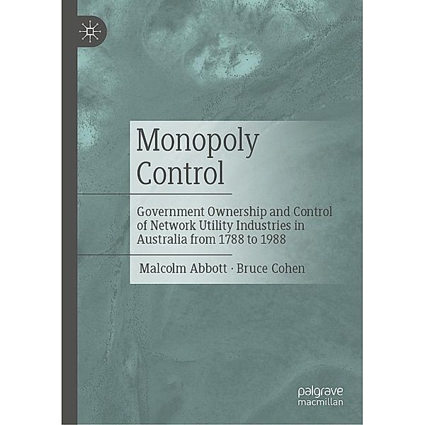 Monopoly Control / Progress in Mathematics, Malcolm Abbott, Bruce Cohen