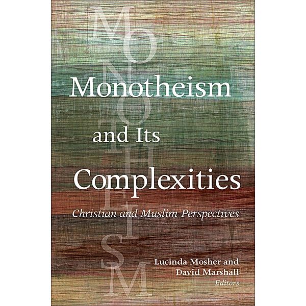 Monotheism and Its Complexities