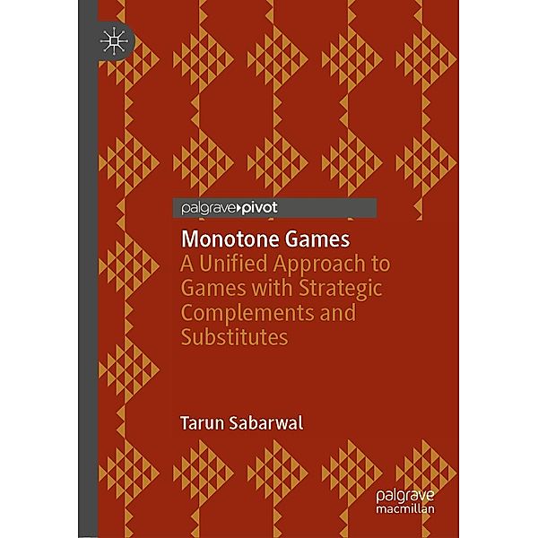 Monotone Games / Psychology and Our Planet, Tarun Sabarwal