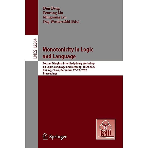 Monotonicity in Logic and Language / Lecture Notes in Computer Science Bd.12564