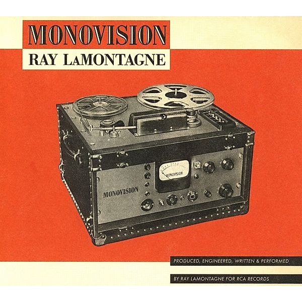 Monovision, Ray Lamontagne