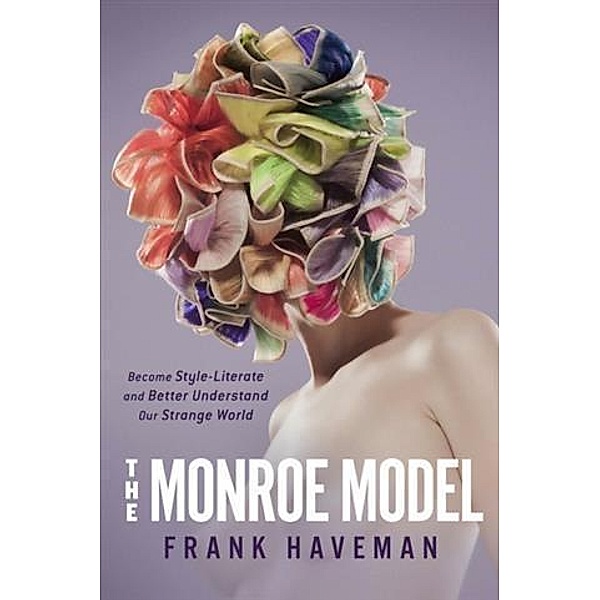 Monroe Model, Frank Haveman