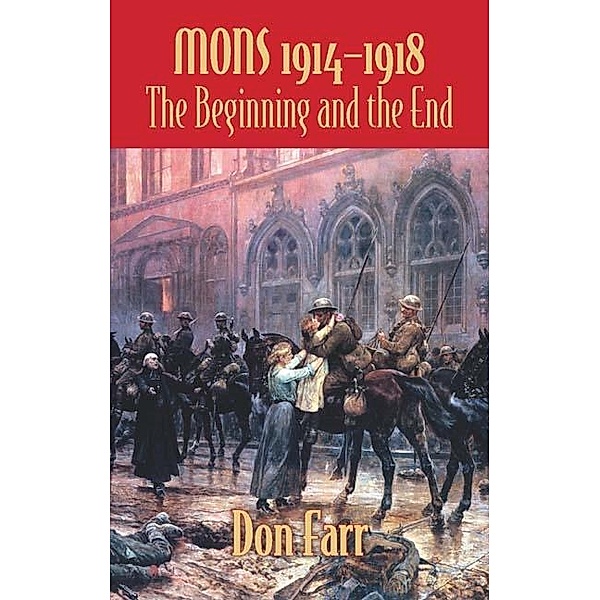 Mons 1914-1918, Farr Don Farr