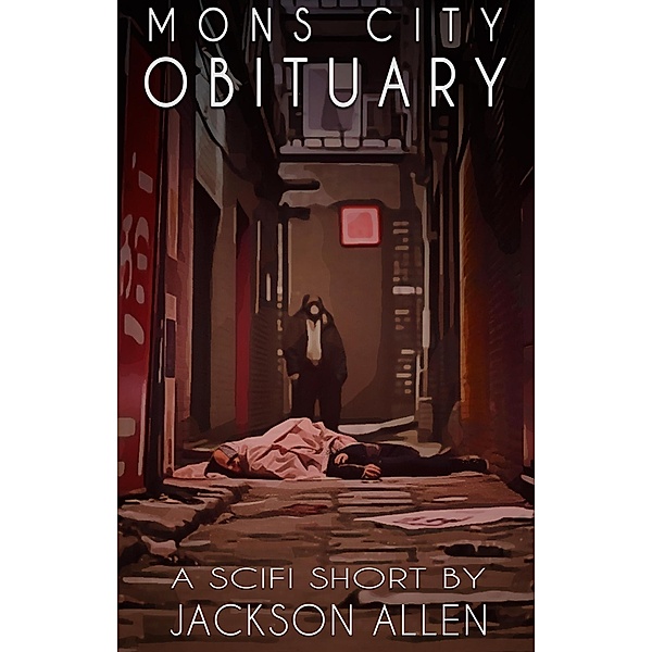 Mons City Obituary, Jackson Allen