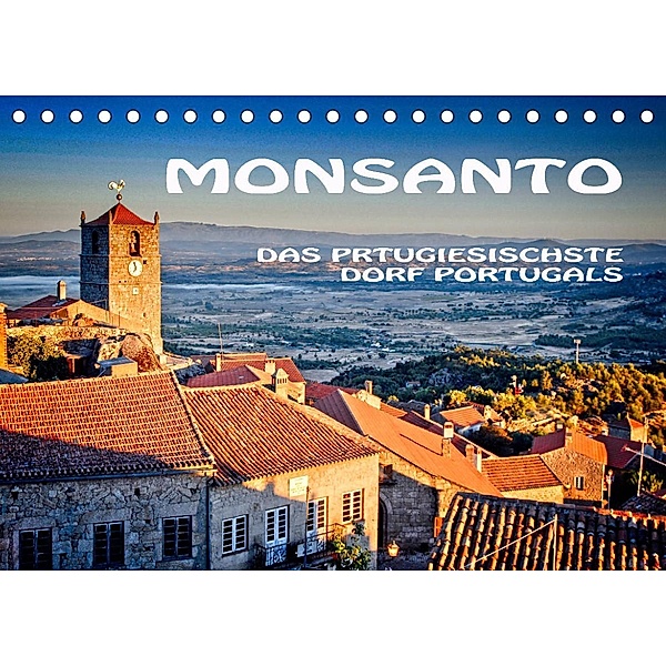 Monsanto in Portugal (Tischkalender 2023 DIN A5 quer), joern stegen