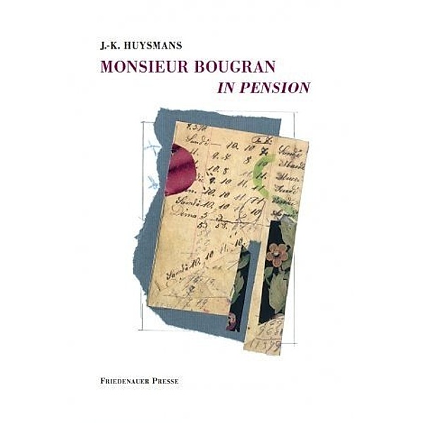 Monsieur Bougran in Pension, Joris-Karl Huysmans
