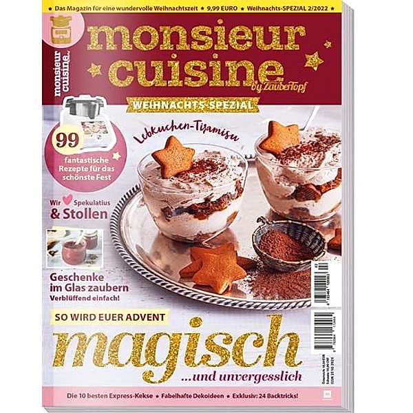 Monsieur Cuisine by mein Zaubertopf Weihnachts-Spezial - 99 Rezepte und Geschenke für das schönste Fest, Redaktion mein ZauberTopf