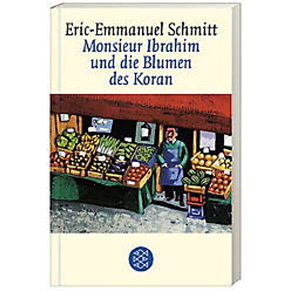 Monsieur Ibrahim und die Blumen des Koran, Eric-Emmanuel Schmitt