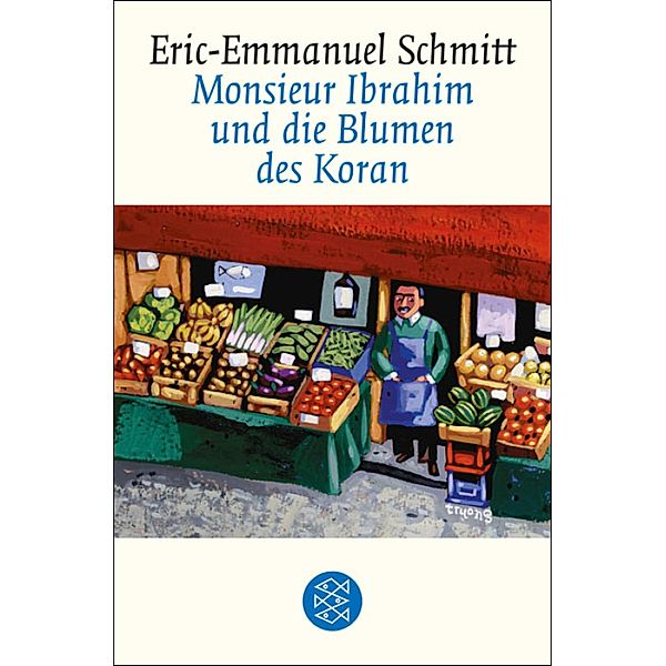 Monsieur Ibrahim und die Blumen des Koran, Eric-Emmanuel Schmitt