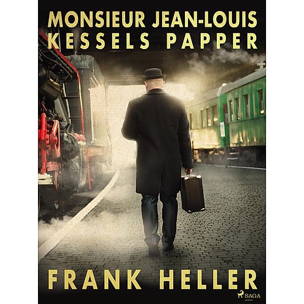 Monsieur Jean-Louis Kessels papper, Frank Heller