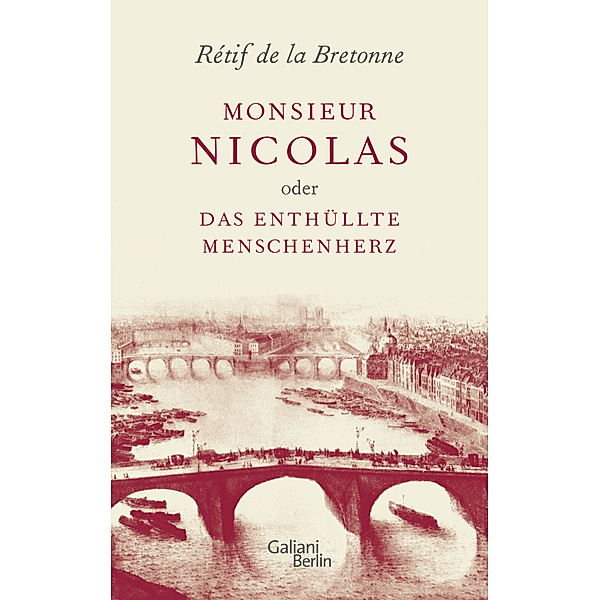 Monsieur Nicolas oder Das enthüllte Menschenherz, Retif de La Bretonne