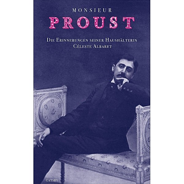 Monsieur Proust, Céleste Albaret
