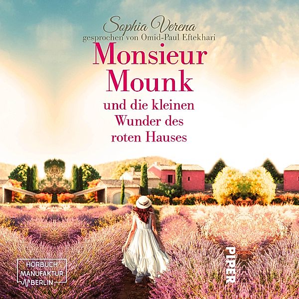 Monsieure Mounk und die kleinen Wunder des roten Hauses, Sophia Verena