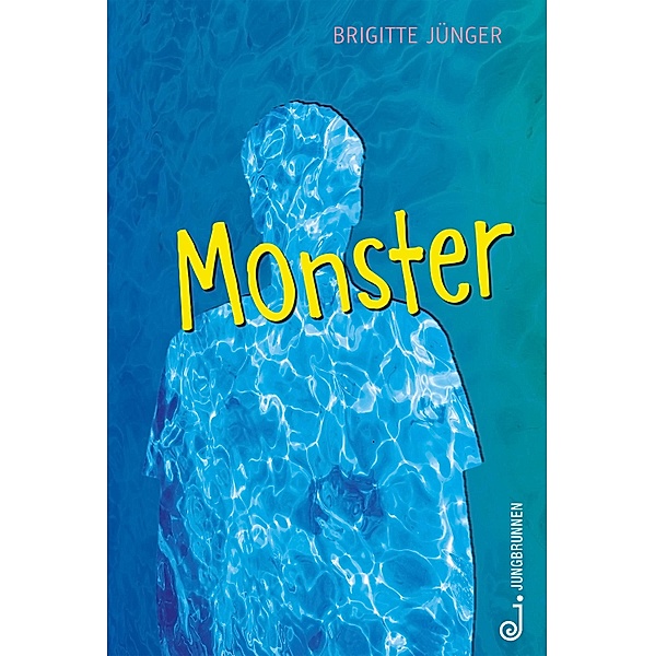 Monster, Brigitte Jünger