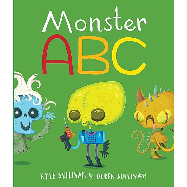 Monster ABC / Hazy Dell Press Monster Series Bd.1, Kyle Sullivan