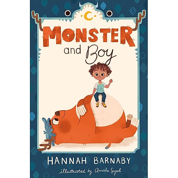 Monster and Boy / Monster and Boy Bd.1, Hannah Barnaby
