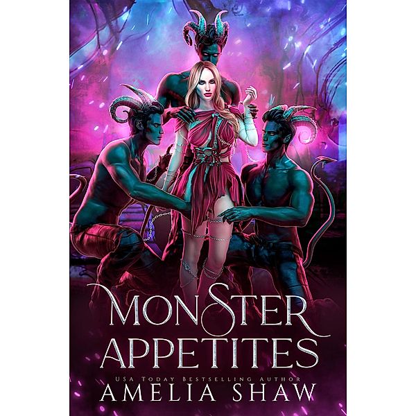 Monster Appetites, Amelia Shaw