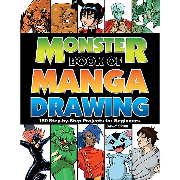 Monster Book of Manga Drawing, David Okum