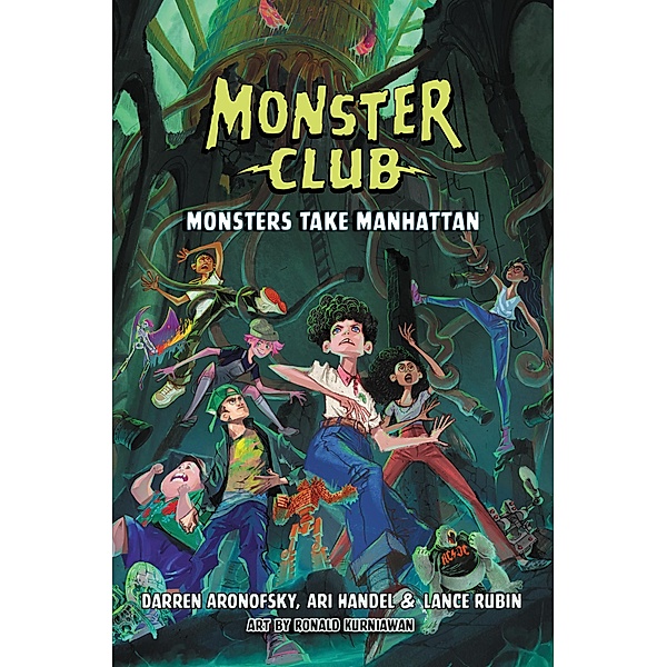 Monster Club: Monsters Take Manhattan / Monster Club Bd.2, Darren Aronofsky, Ari Handel, Lance Rubin