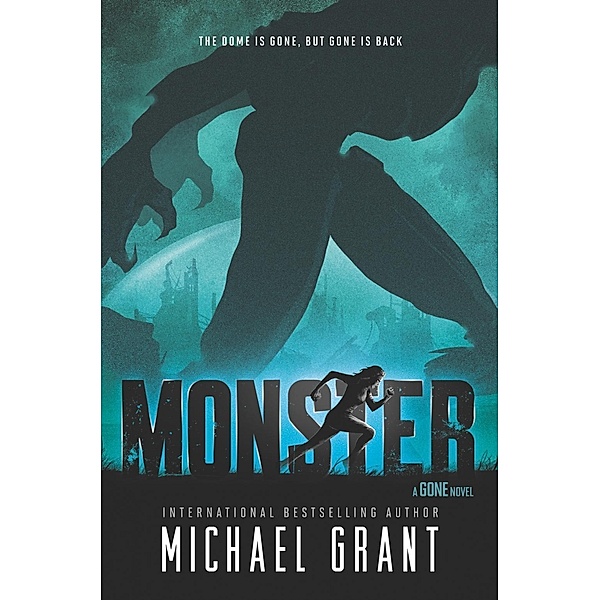 Monster / Gone Bd.7, Michael Grant