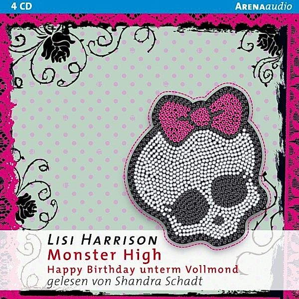 Monster High - 3 - Happy Birthday unterm Vollmond, Lisi Harrison