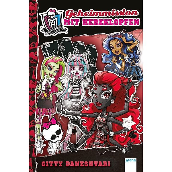 Monster High ab 9 Band 4: Geheimmission mit Herzklopfen, Gitty Daneshvari