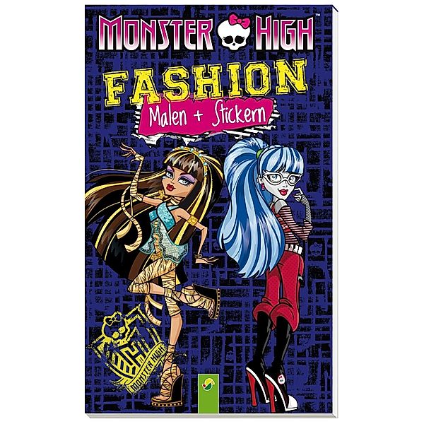 Monster High Fashion - Malen + Stickern