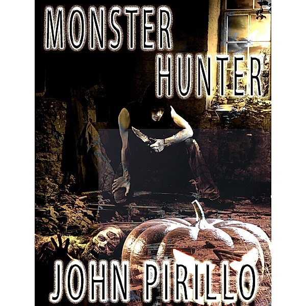 Monster Hunter / Monster Hunter, John Pirillo