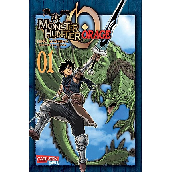 Monster Hunter Orage 1 / Monster Hunter Orage Bd.1, Hiro Mashima