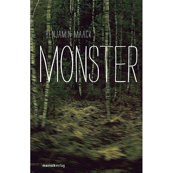 Monster, m. 1 Beilage, Benjamin Maack