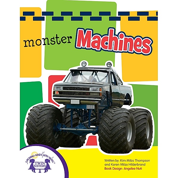 Monster Machines Sound Book, Karen Mitzo Hilderbrand, Kim Mitzo Thompson