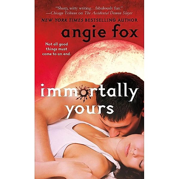 Monster MASH: 1 Immortally Yours, Angie Fox