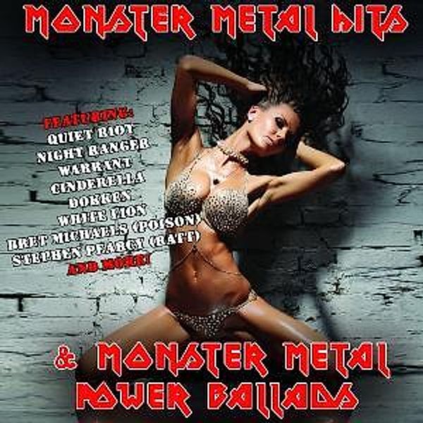 Monster Metal Hits & Monster Metal Power Ballads, Diverse Interpreten