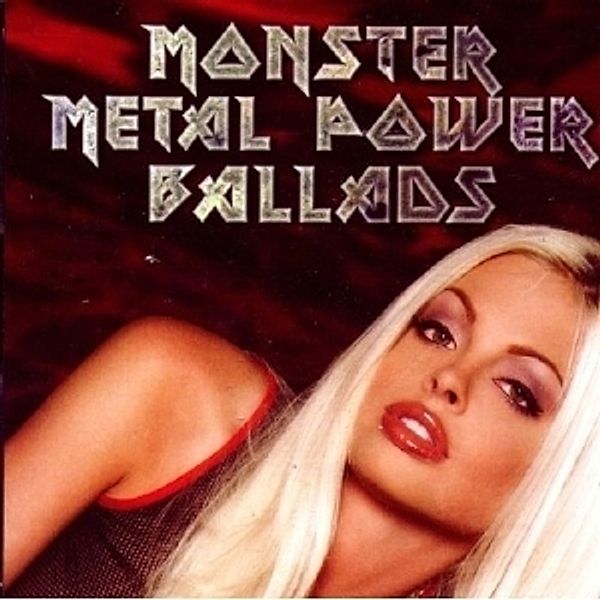 Monster Metal Power Ballads, Diverse Interpreten