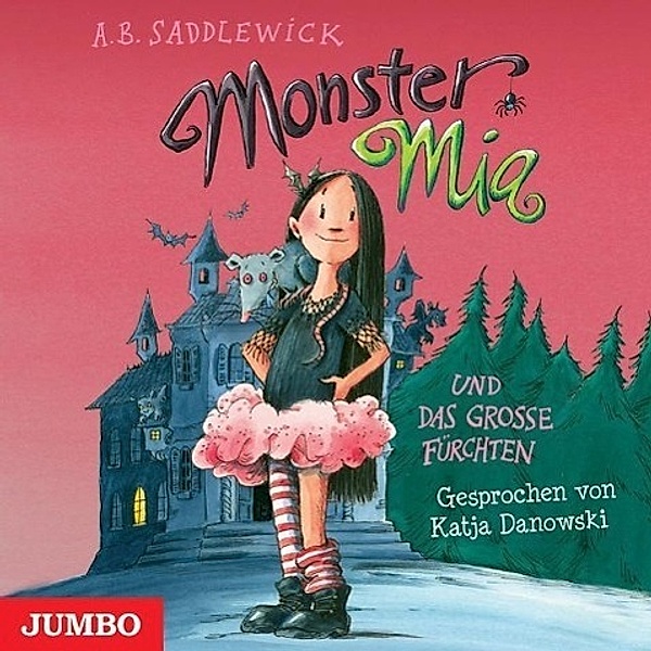 Monster Mia und das große Fürchten, A. B. Saddlewick