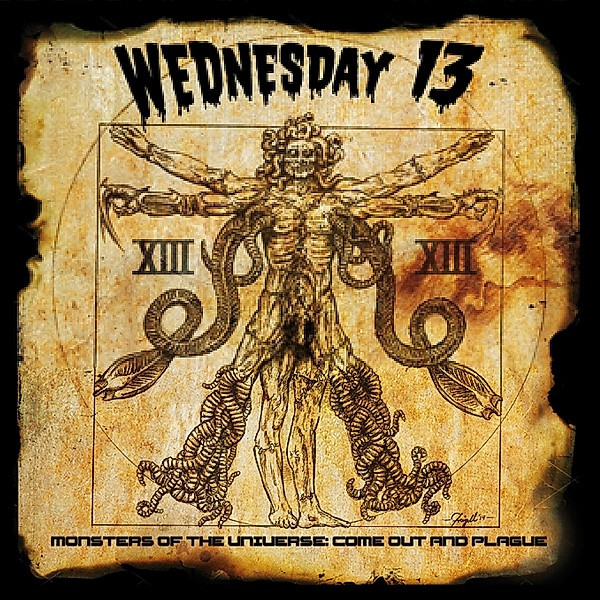 Monster Of The Universe: Come Out And Plague, Wednesday13