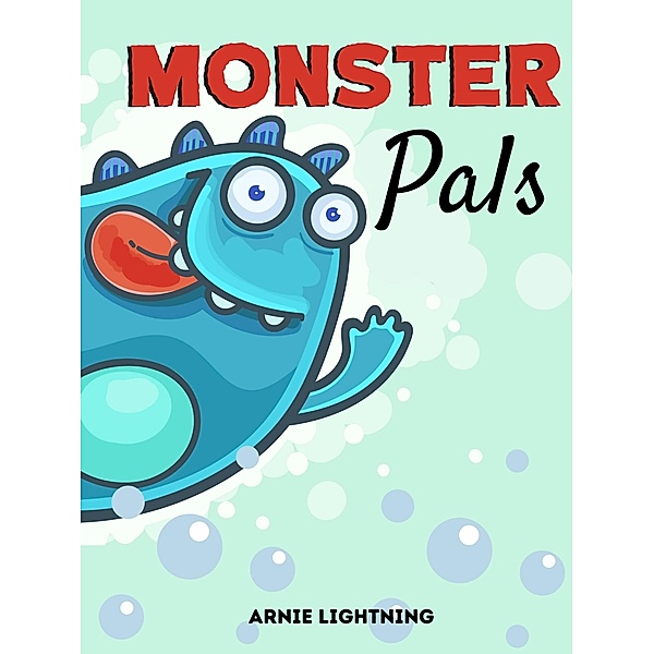 Monster Pals, Hey Sup Bye Publishing