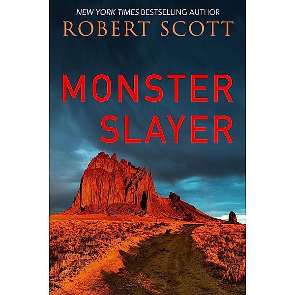 Monster Slayer, Robert Scott