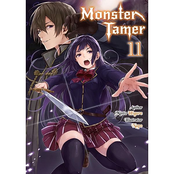 Monster Tamer: Volume 11 / Monster Tamer Bd.11, Minto Higure