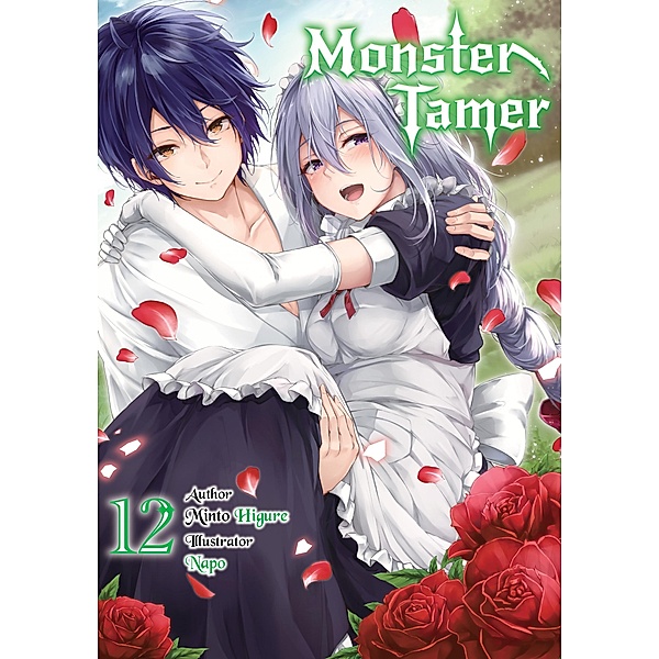 Monster Tamer: Volume 12 / Monster Tamer Bd.12, Minto Higure