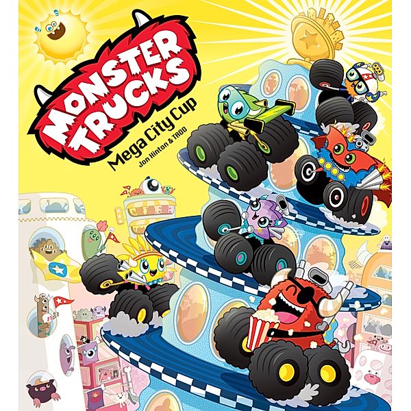 Monster Trucks / Scholastic Picture Books, Jon Hinton