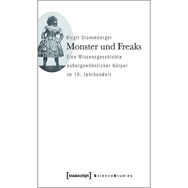 Monster und Freaks / Science Studies, Birgit Stammberger