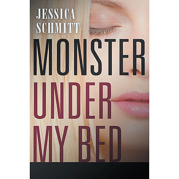 Monster Under My Bed, Jessica Schmitt