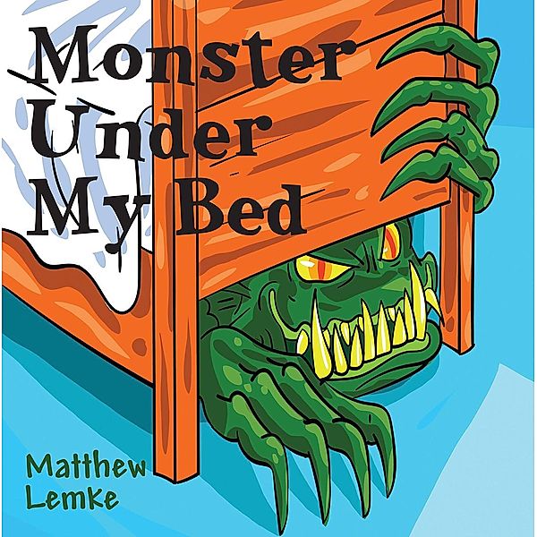 Monster Under My Bed, Matthew Lemke