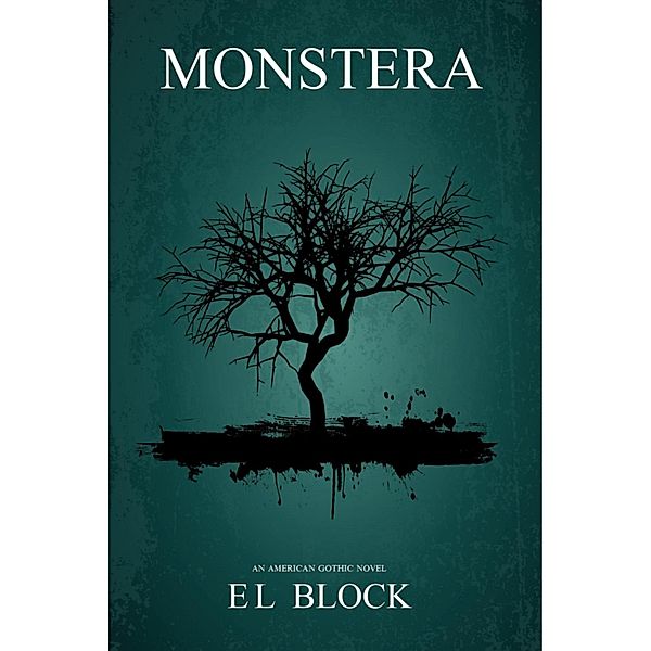Monstera, E L Block