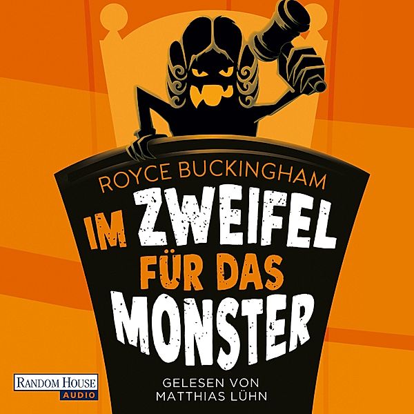 Monsteranwalt Daniel Becker - 1 - Im Zweifel für das Monster, Royce Buckingham