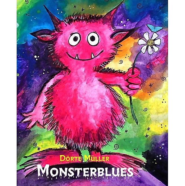 Monsterblues / Kindergeschichten Bd.18, Dörte Müller